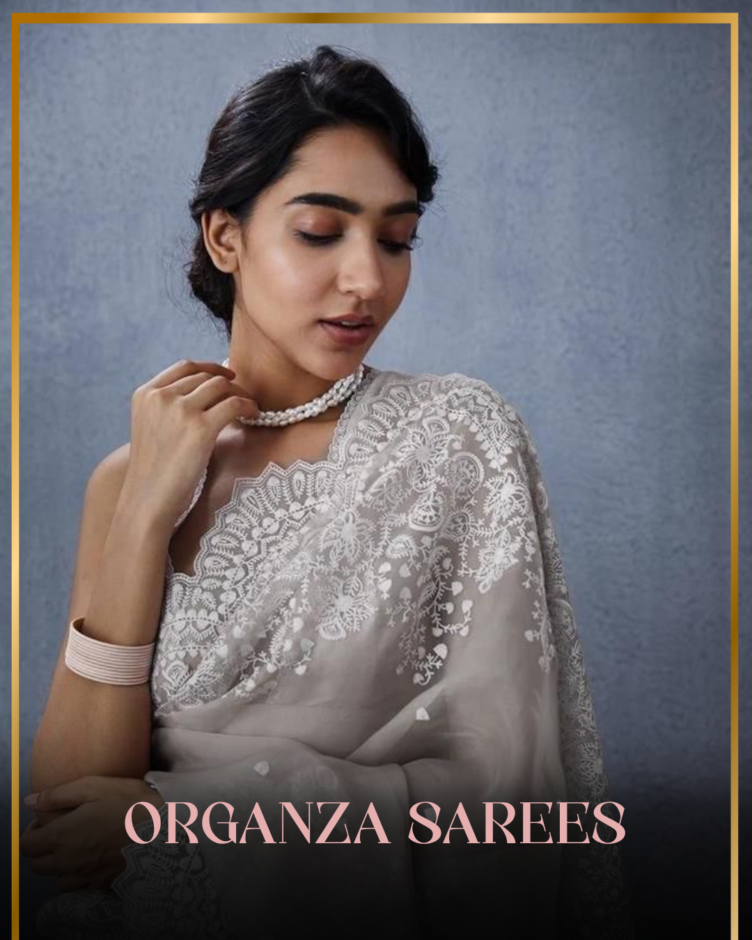 ORGANZA SAREES