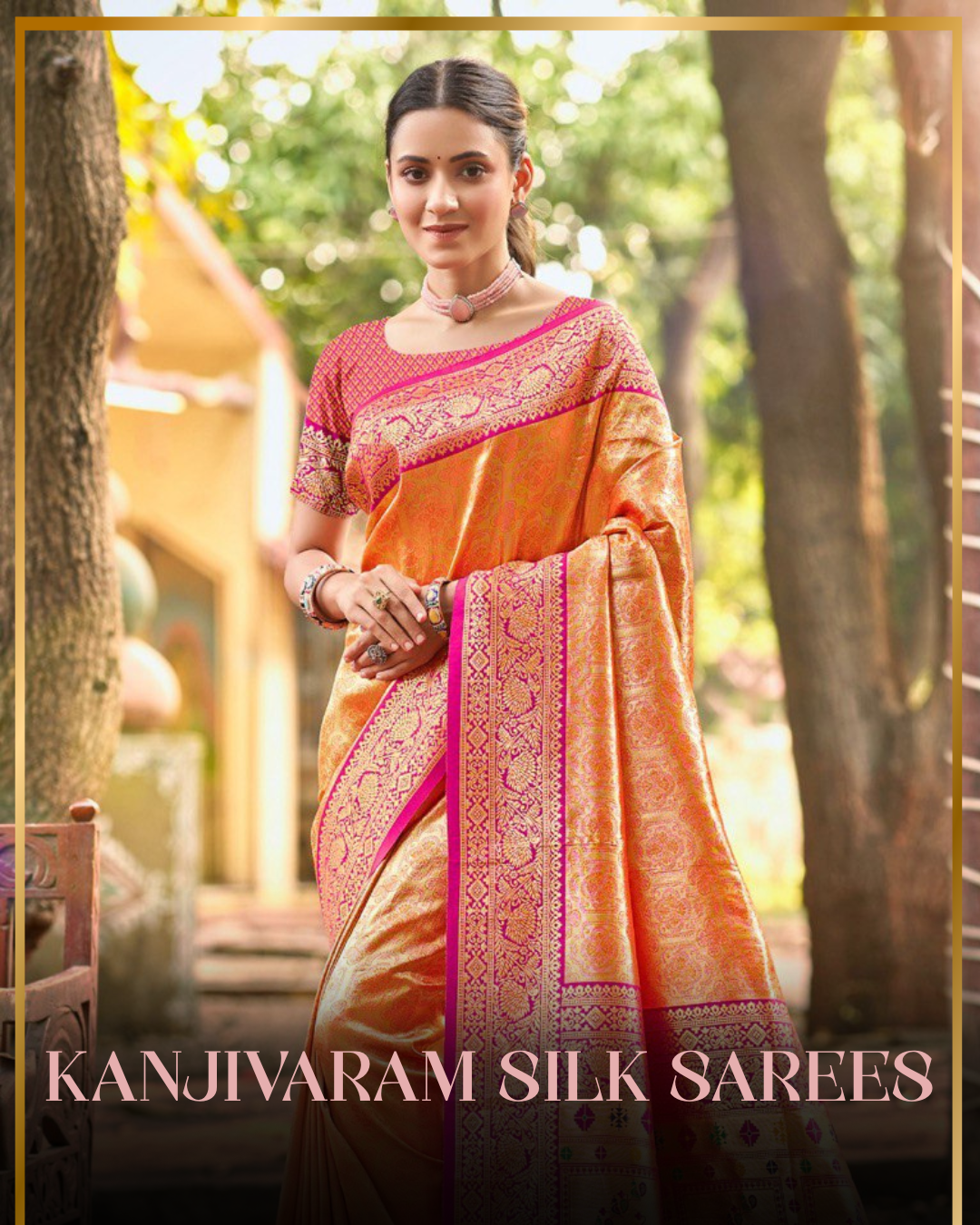 KANJIVARAM SILK SAREES